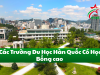 Các trường đại học Hàn Quốc có học bổng cao có thể bạn chưa biết?